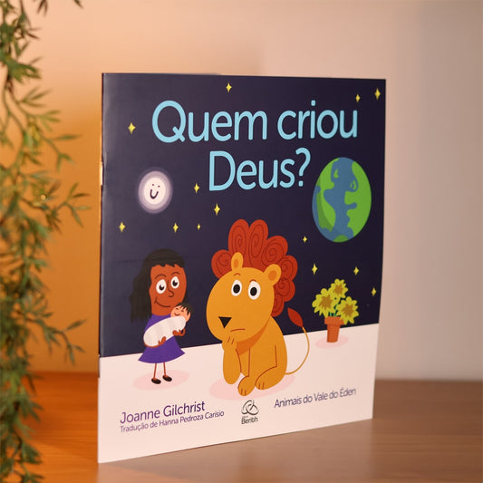 Quem Criou Deus? | Joanne Gilchrist