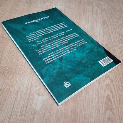 A Verdadeira Vida Cristã | Martinho Lutero | Vol. 2