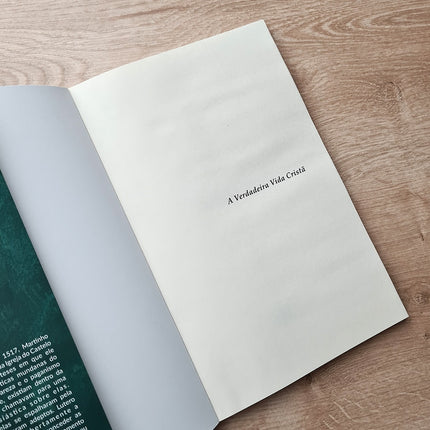 A Verdadeira Vida Cristã | Martinho Lutero | Vol. 2