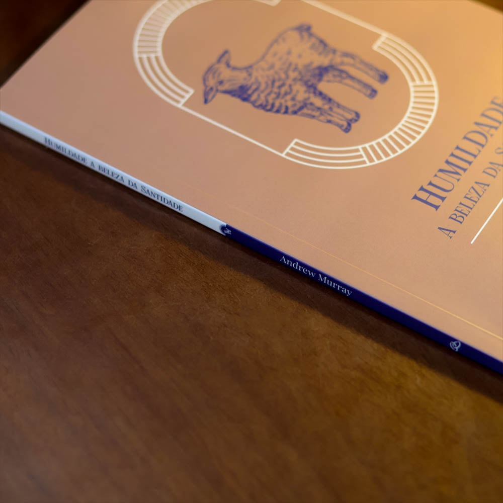 Humildade | A Beleza da Santidade | Exclusivo | Andrew Murray