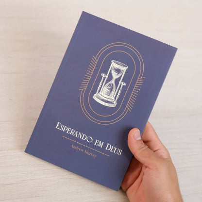 Esperando em Deus | Exclusivo | Andrew Murray