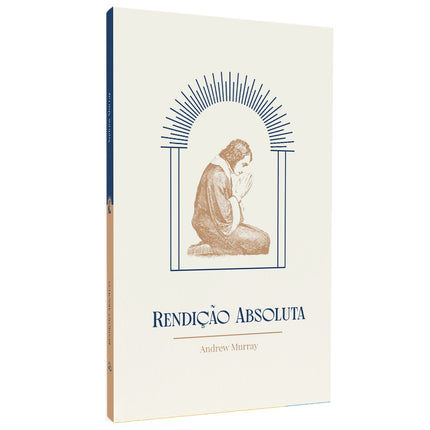 Rendição Absoluta | Exclusivo | Andrew Murray