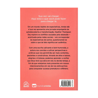 Ainda Não é Sua Vez | Heather Thompson Day