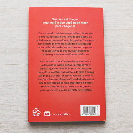 Ainda Não é Sua Vez | Heather Thompson Day