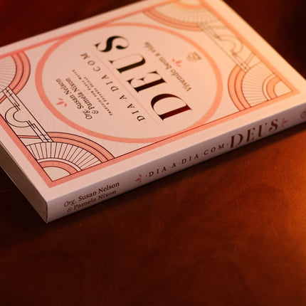 Devocional Dia a Dia Com Deus | Susan Nelson e Pamela Nixon