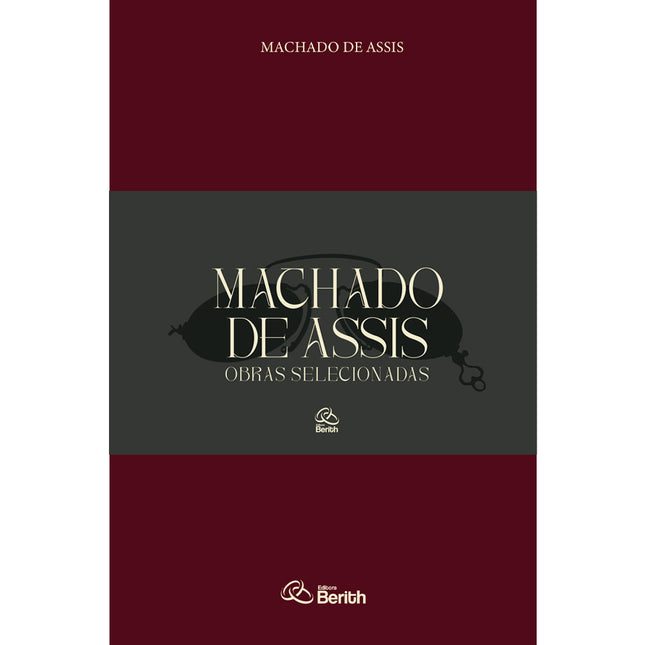 Coleção Machado de Assis | Obras Selecionadas
