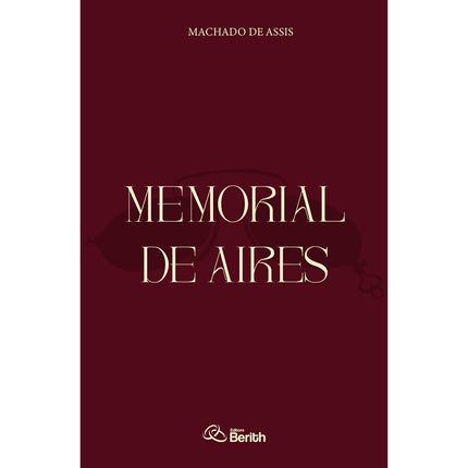 Memorial de Aires | Machado de Assis