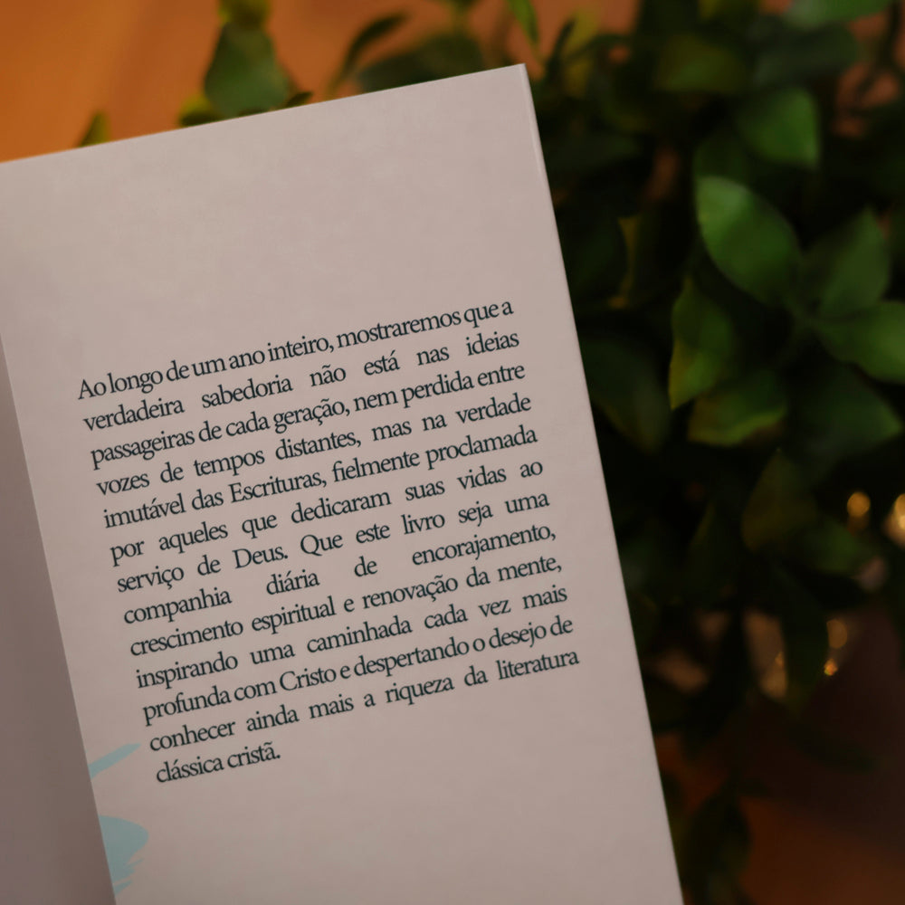 Devocional 365 Dias de Sabedoria | Um Ano com Agostinho, Lutero, Calvino, Edwards, Murray, Bounds e Chesterton
