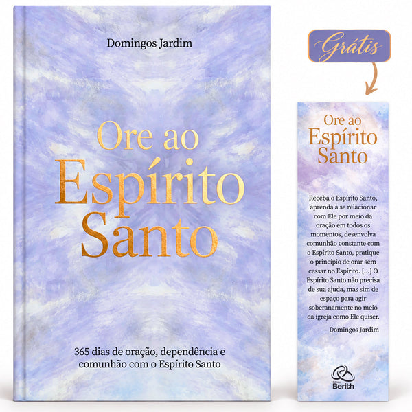 Devocional Ore ao Espírito Santo | Domingos Jardim
