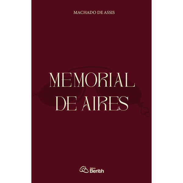 Memorial de Aires | Machado de Assis